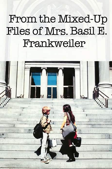 From the Mixed-Up Files of Mrs. Basil E. Frankweiler (1973) movie poster