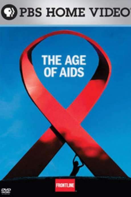 Frontline: The Age of AIDS (2006) movie poster
