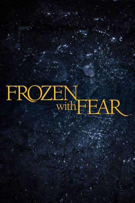 Frozen with Fear (2001) movie poster