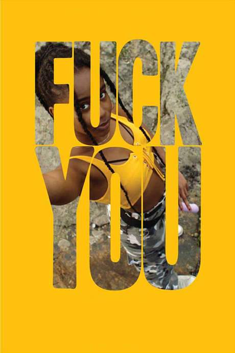 Fuck You (2018) movie poster