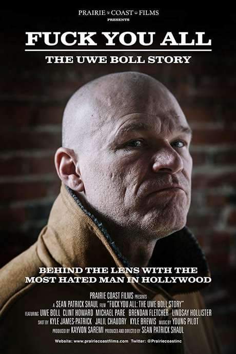 Fuck You All: The Uwe Boll Story (2018) movie poster