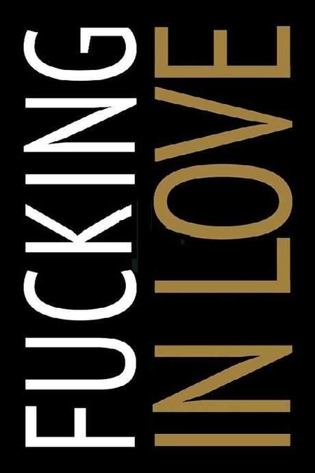 Fucking in Love (2015) movie poster
