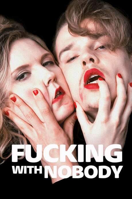 Fucking with Nobody (2020) movie poster