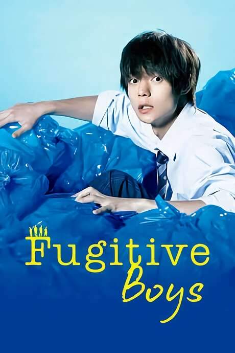 Fugitive Boys (2017) movie poster