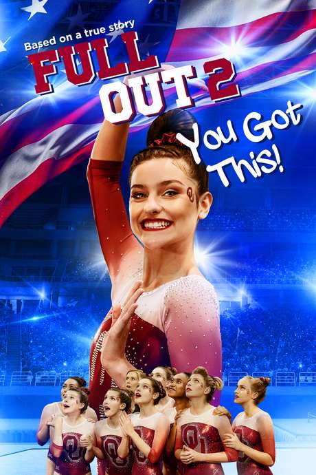 Full Out 2: You Got This! (2020) movie poster