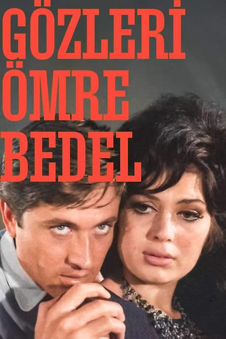 Gözleri Ömre Bedel (1964) movie poster