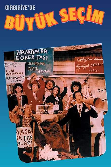 Gırgıriye’de Büyük Seçim (1984) movie poster