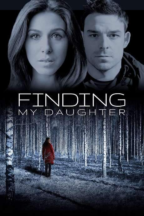 GONE: My Daughter (2018) movie poster