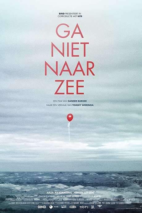 Ga niet naar zee (2018) movie poster