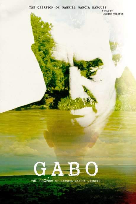Gabo: The Creation of Gabriel García Márquez (2015) movie poster