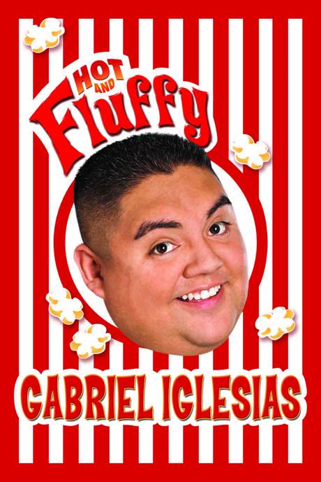 Gabriel Iglesias: Hot and Fluffy (2007) movie poster