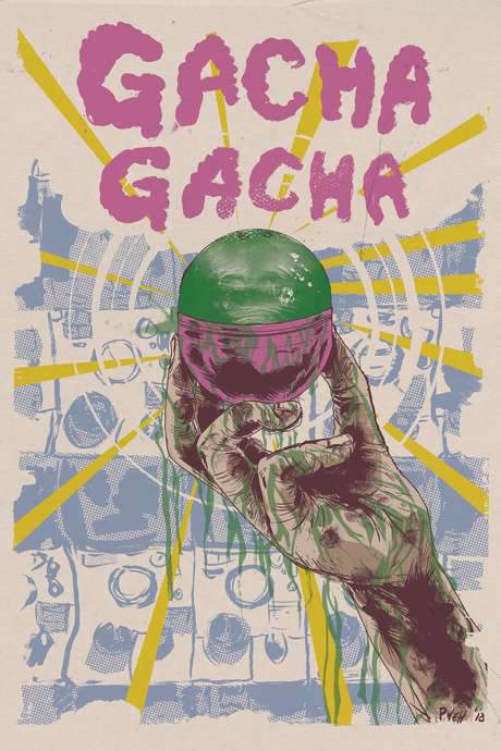 Gacha Gacha (2018) movie poster