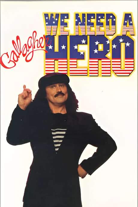 Gallagher: We Need a Hero (1992) movie poster