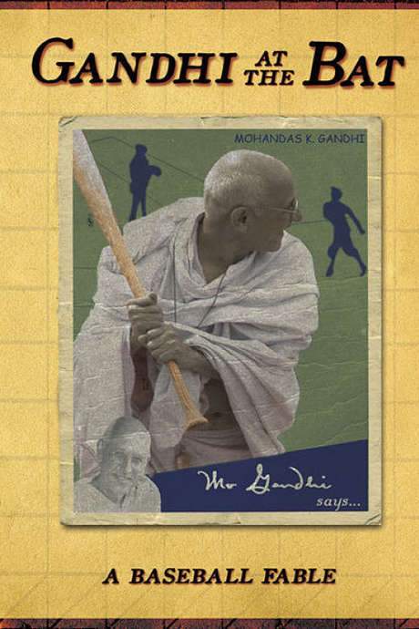 Gandhi at the Bat (2006) movie poster