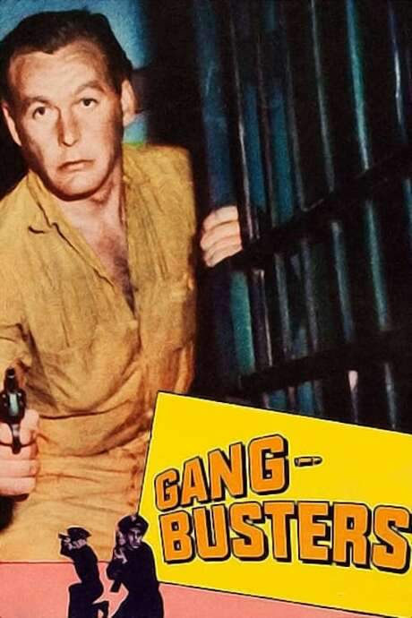 Gang Busters (1955) movie poster