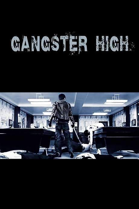 Gangster High (2006) movie poster