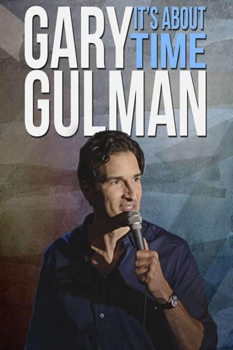 Gary Gulman: It’s About Time (2016) movie poster