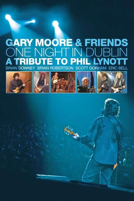 Gary Moore & Friends: One Night in Dublin (2006) movie poster