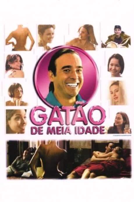 Gatão de Meia Idade (2006) movie poster