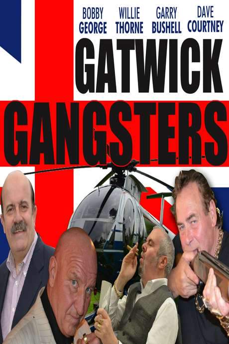 Gatwick Gangsters (2017) movie poster