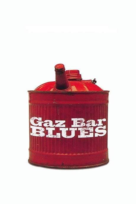 Gaz Bar Blues (2003) movie poster