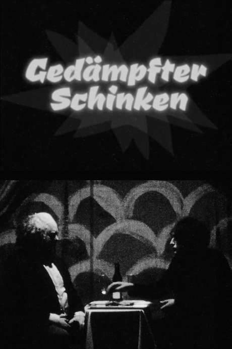 Gedämpfter Schinken (2021) movie poster