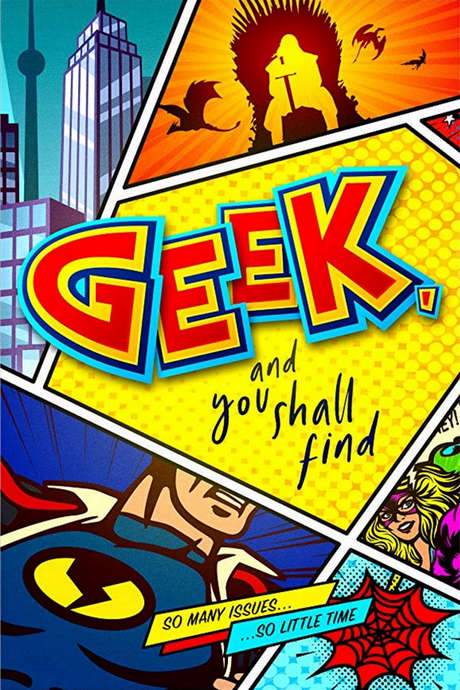 Geek, and You Shall Find (2019) movie poster