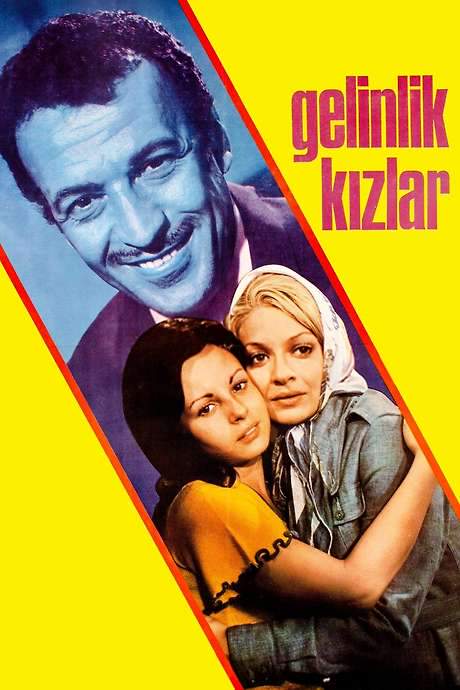 Gelinlik Kızlar (1972) movie poster