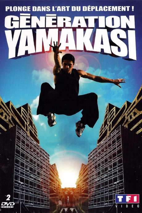 Generation Yamakasi (2006) movie poster