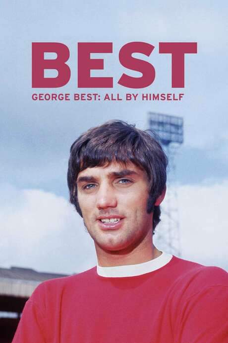 George Best: All by Himself (2016) movie poster