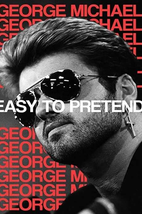 George Michael: Easy to Pretend (2019) movie poster