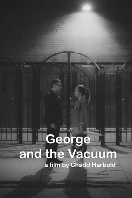 George and the Vacuum (2015) movie poster