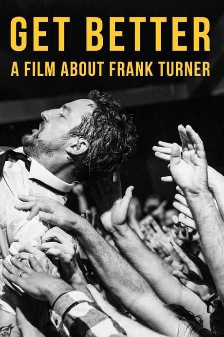 Get Better: A Film About Frank Turner (2016) movie poster
