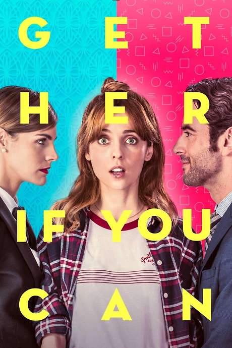 Get Her… If You Can (2019) movie poster