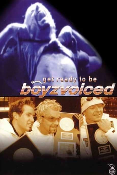 Get Ready to Be Boyzvoiced (2000) movie poster