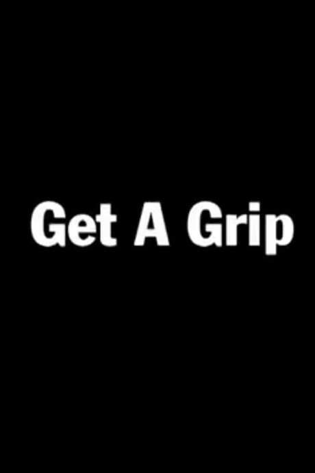 Get a Grip (2001) movie poster