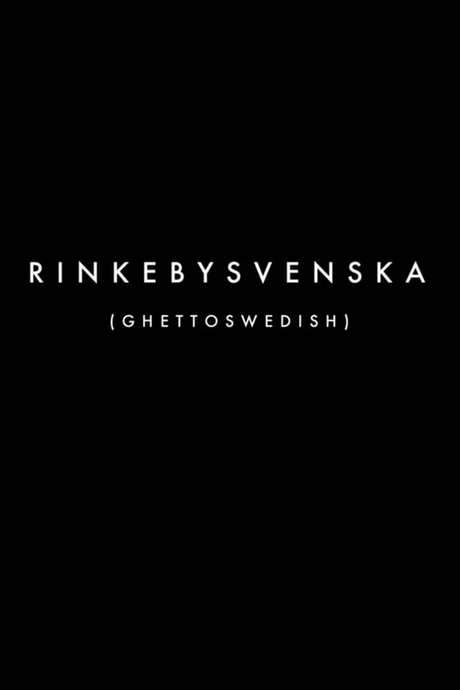 Ghetto Swedish (2015) movie poster