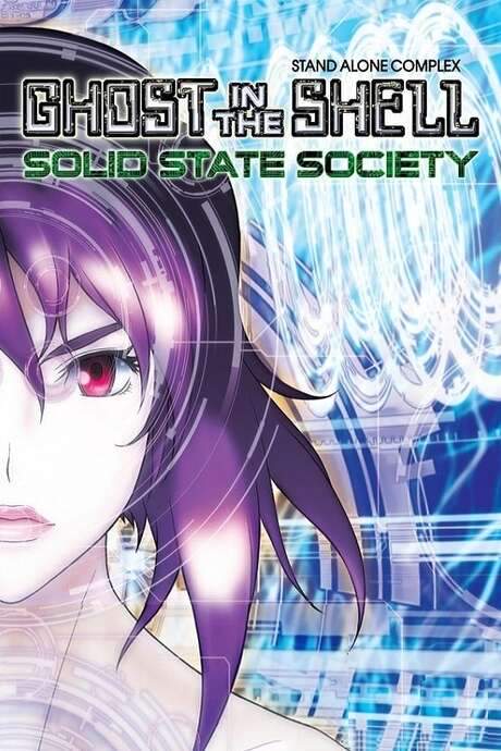 Ghost in the Shell: Stand Alone Complex - Solid State Society (2006) movie poster
