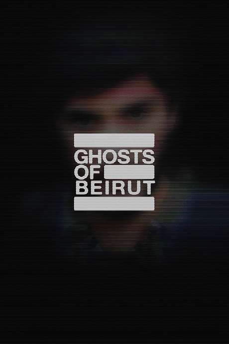 Ghosts of Beirut (2023) movie poster