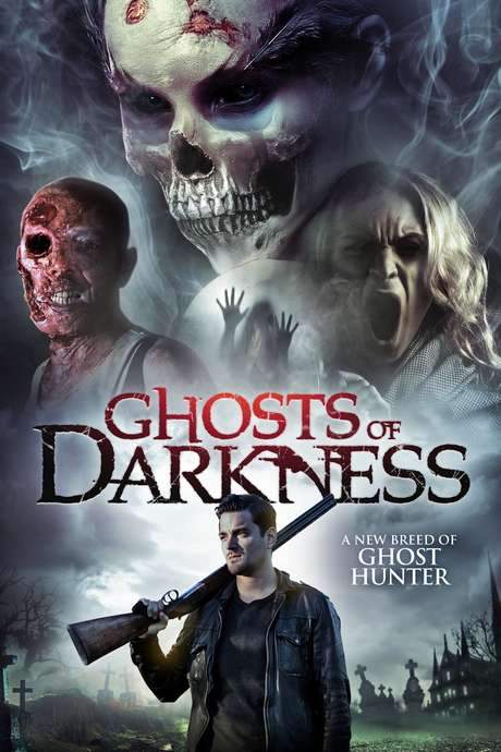 Ghosts of Darkness (2017) movie poster