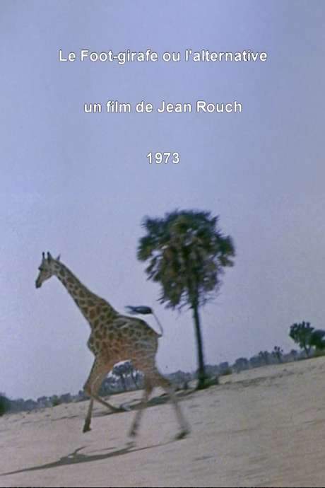 Giraffe Football or “The Alternative” (1973) movie poster