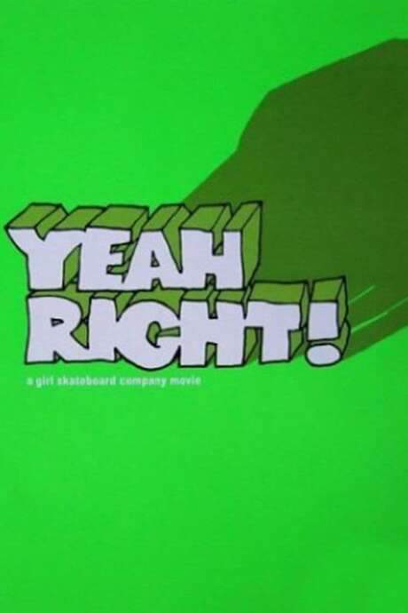 Girl - Yeah Right! (2003) movie poster