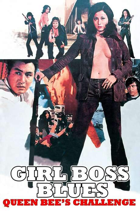 Girl Boss Blues - Queen Bee’s Challenge (1972) movie poster