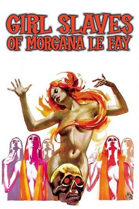 Girl Slaves of Morgana Le Fay (1971) movie poster