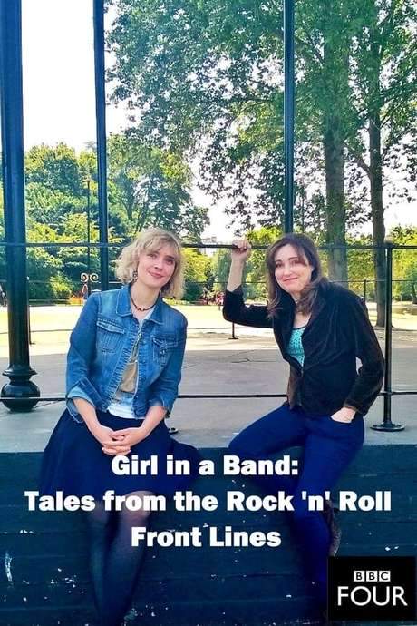 Girl in a Band: Tales from the Rock ’n’ Roll Front Line (2015) movie poster