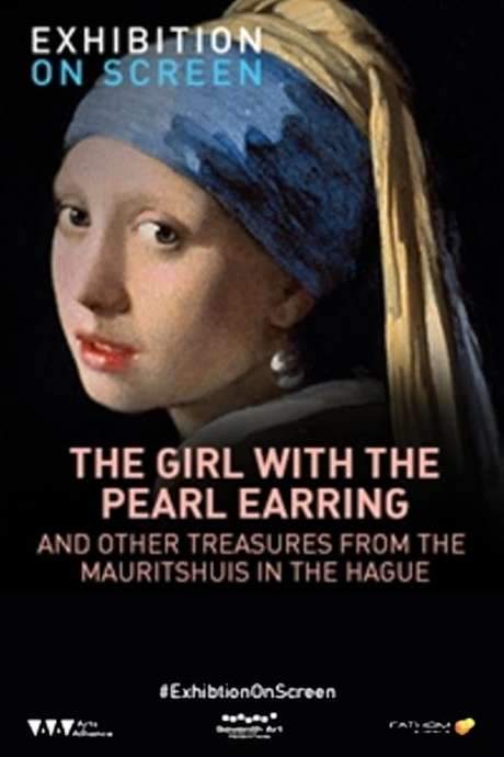 Girl with a Pearl Earring: And Other Treasures from the Mauritshuis (2015) movie poster