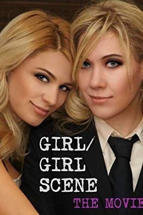 Girl/Girl Scene: The Movie (2019) movie poster