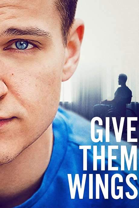Give Them Wings (2021) movie poster