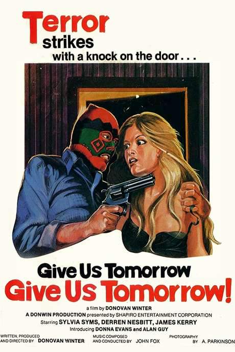 Give Us Tomorrow (1978) movie poster