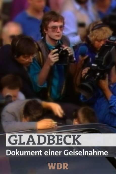 Gladbeck – Dokument einer Geiselnahme (2006) movie poster